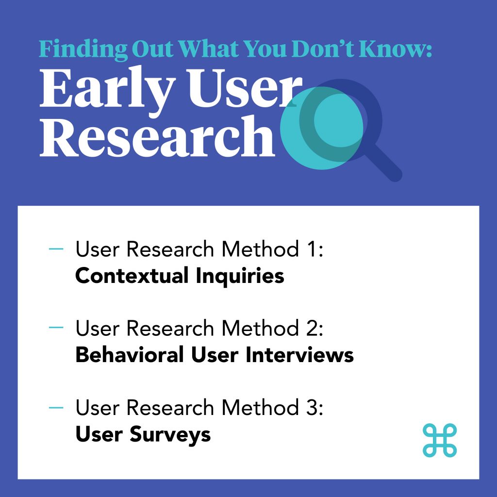 Early User Research New Product Development