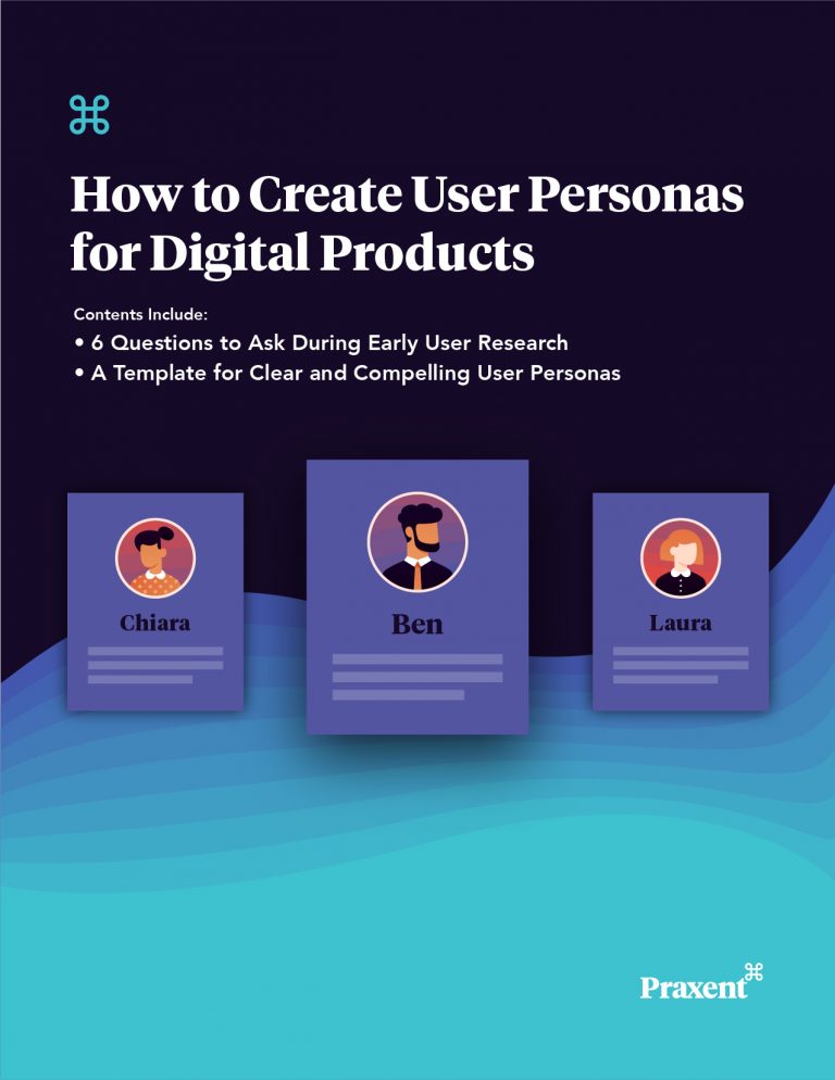 Download Praxent user persona template and ebook Praxent